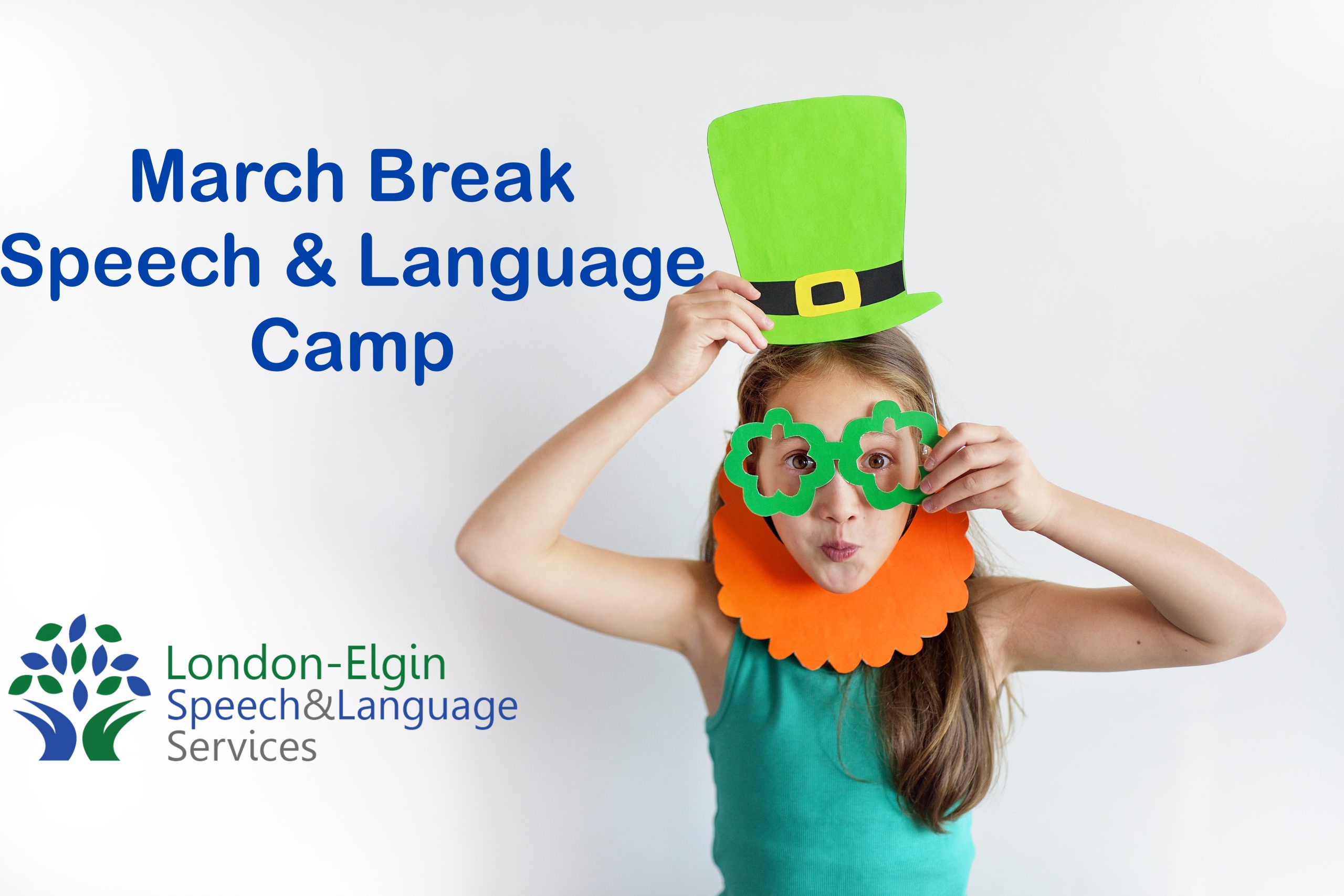 March Break Speech & Language Camp! Ontario Speech & Language Services